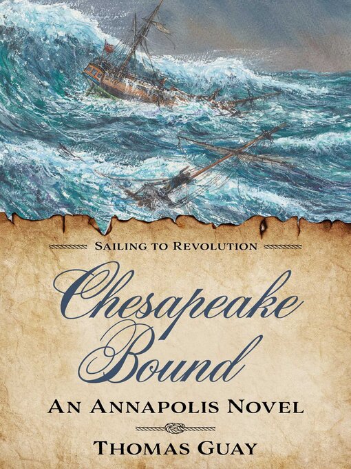 Title details for Chesapeake Bound by Thomas Guay - Available